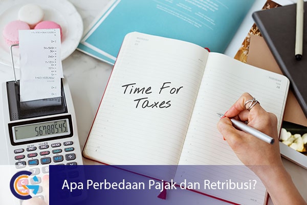 Apa Perbedaan Pajak Dan Retribusi Pengertian Ciri Ciri Contoh